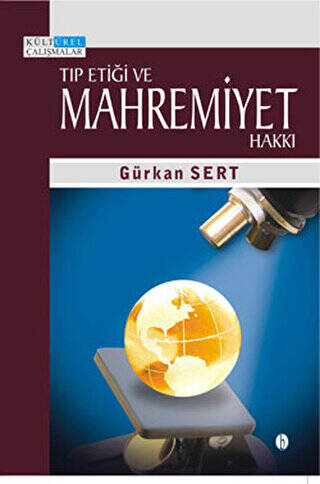 Tıp Etiği ve Mahremiyet Hakkı - 1