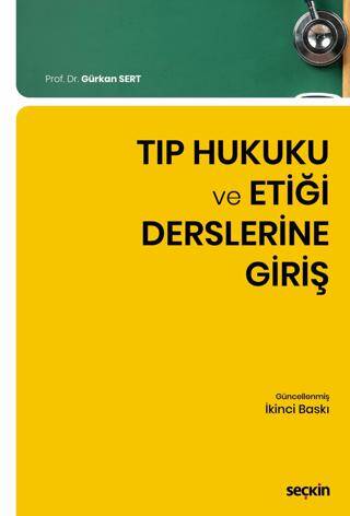 Tıp Hukuku ve Etiği Derslerine Giriş - 1