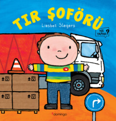Tır Şoförü Ne Yapar? - Domingo Yayınevi