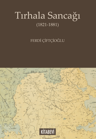 Tırhala Sancağı 1821 - 1881 - 1