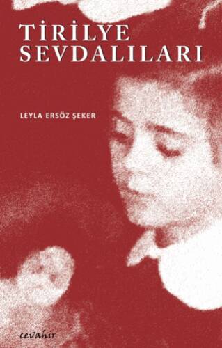 Tirilye Sevdalıları - 1