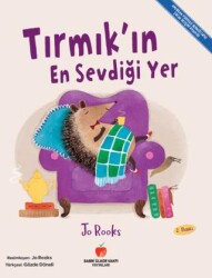 Tırmık`ın En Sevdiği Yer - Sabri Ülker Vakfı Yayınları