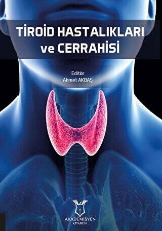 Tiroid Hastalıkları ve Cerrahisi - 1