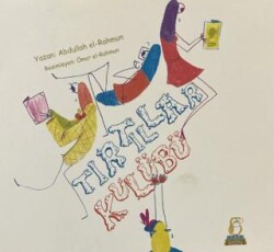 Tırtıllar Kulübü - Bilgin Baykuş Yayınları