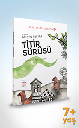 Titir Sürüsü - Bilge Kutad Anlatıyor 7 - 1