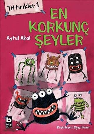 Tittirikler 1 - En Korkunç Şeyler - 1