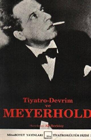 Tiyatro-Devrim ve Meyerhold - 1