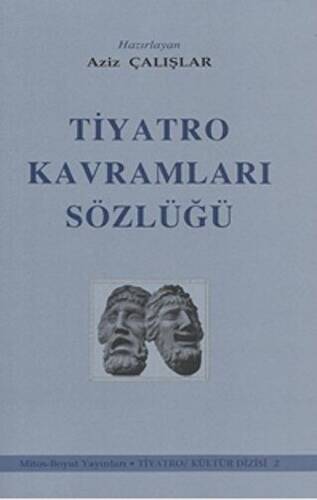 Tiyatro Kavramları Sözlüğü - 1