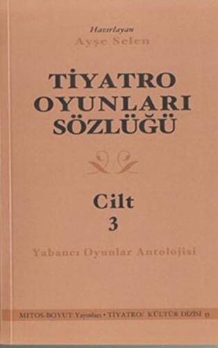 Tiyatro Oyunları Sözlüğü Cilt 3 - 1