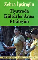 Tiyatroda Kültürler Arası Etkileşim - 1