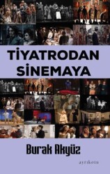 Tiyatrodan Sinemaya - 1