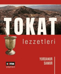 Tokat Lezzetleri - 1