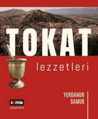 Tokat Lezzetleri - 1