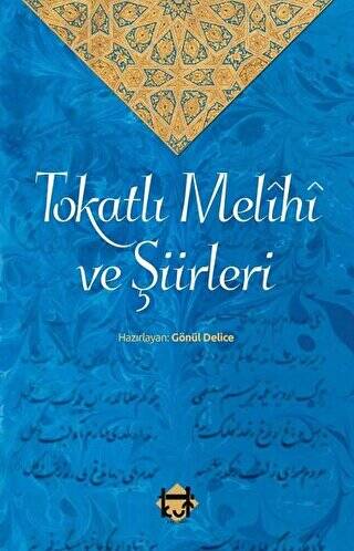 Tokatlı Melihi ve Şiirleri - 1