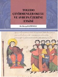 Toledo Çevirmenler Okulu ve Avrupa Üzerine Etkisi - 1
