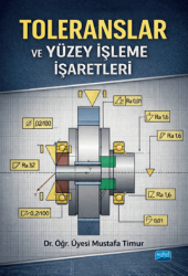 Toleranslar ve Yüzey İşleme İşaretleri - Nobel Akademik Yayıncılık