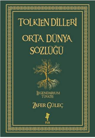 Tolkien Dilleri Orta Dünya Sözlüğü - 1