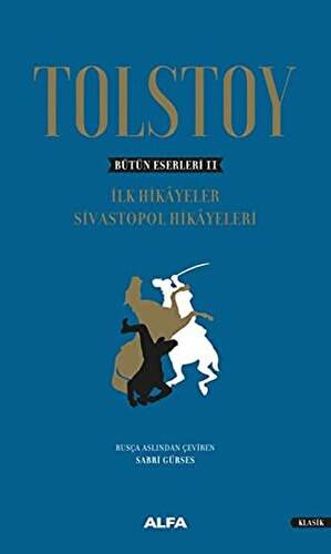 Tolstoy - Bütün Eserleri 2 - 1
