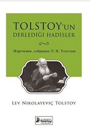 Tolstoy’un Derlediği Hadisler - 1