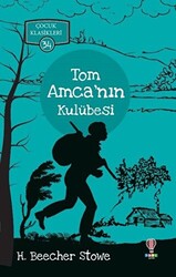 Tom Amca’nın Kulübesi - Çocuk Klasikleri 34 - 1