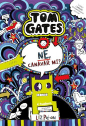 Tom Gates - Ne, Canavar mı? - Tudem Yayınları