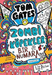 Tom Gates - Zombi Köpekler Bir Numara - 1