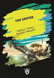 Tom Sawyer İngilizce Türkçe Karşılıklı Hikayeler - Dorlion Yayınları