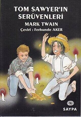 Tom Sawyer’in Serüvenleri - 1