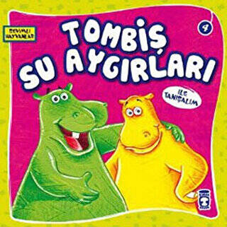 Tombiş Su Aygırları ile Tanışalım - 1
