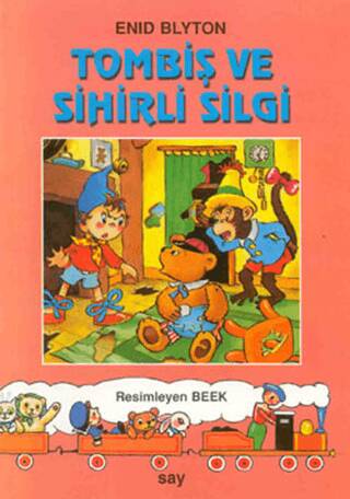 Tombiş ve Sihirli Silgi - 1