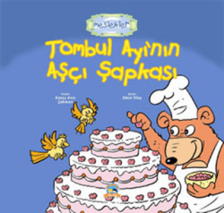 Tombul Ayı`nın Aşçı Şapkası - Ya-Pa Yayınları