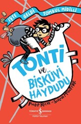 Tonti ve Bisküvi Haydudu - 1