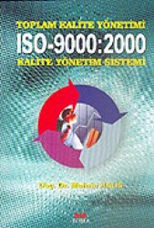 Toplam Kalite Yönetimi ISO-9000:2000 Kalite Yönetim Sistemi - 1