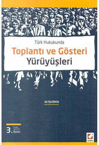 Toplantı ve Gösteri Yürüyüşleri - 1