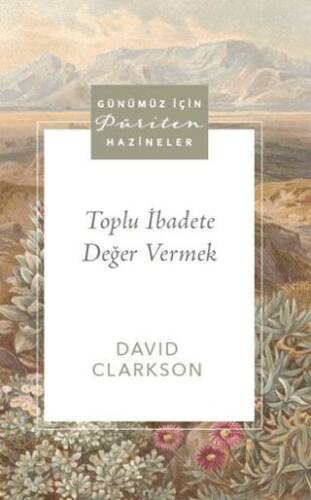 Toplu İbadete Değer Vermek - 1
