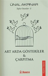 Toplu Oyunlar - 1: Art Arda Gösteriler - Çarpıtma - 1