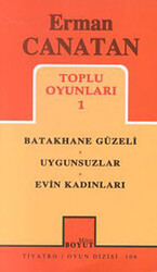 Toplu Oyunları 1 Batakhane Güzeli - Uygunsuzlar - Evin Kadınları - 1