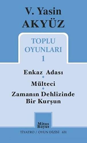 Toplu Oyunları 1 - Enkaz Adası - Mülteci - Zamanın Dehlizinde Bir Kurşun - 1