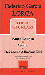 Toplu Oyunları 1 Kanlı Düğün - Yerma - Bernarda Alba’nın Evi - 1