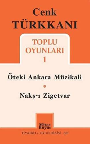 Toplu Oyunları 1 - Öteki Ankara Müzikali - Nakş-ı Zigetvar - 1