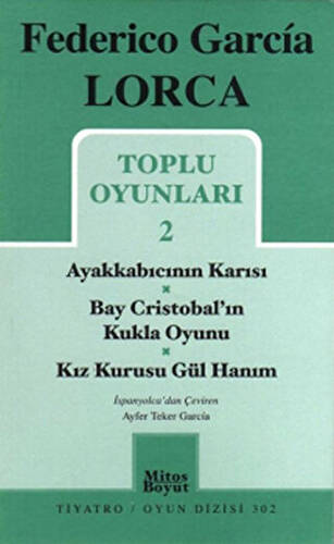 Toplu Oyunları 2 - Ayakkabıcının Karısı - Bay Cristobal`ın Kukla Oyunu - Kız Kurusu Gül Hanım - 1