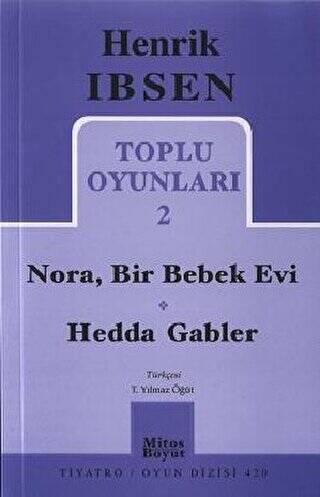 Toplu Oyunları 2: Nora, Bir Bebek Evi - Hedda Gabler - 1
