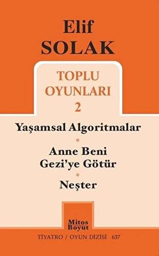 Toplu Oyunları 2 - Yaşamsal Algoritmalar - Anne Beni Gezi`ye Götür - Neşter - 1