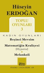 Toplu Oyunları 3 - Beşinci Mevsim - Matematiğin Kraliçesi Hypatia - Melankoli - 1