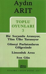 Toplu Oyunları 3 - Bir Sorumlu Aranıyor Tüm Ülke Taranıyor - Güneşi Parlatanların Gölgesinde - Limonluk Arısı - Son Gün - 1