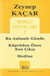 Toplu Oyunları 3 - Bu Anlamlı Günde - Köprüden Önce Son Çıkış - Medine - 1