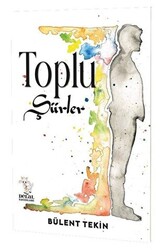 Toplu Şiirler - 1