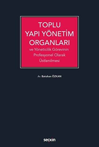 Toplu Yapı Yönetim Organları - 1