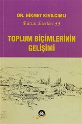 Toplum Biçimlerinin Gelişimi - 1