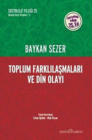 Toplum Farklılaşmaları ve Din Olayı - 1